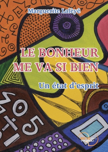 le_bonheur_me_va_si_bien