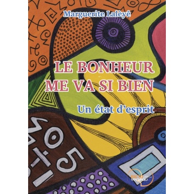 le_bonheur_me_va_si_bien